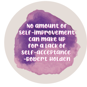 No Amount of Self Improvement Can Make Up for a Lack of Self Acceptance — Affirmation Wall Decal