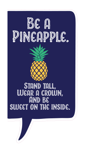 Locker Note – Be a Pineapple | 7 × 14 in