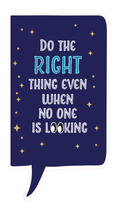 Locker Note – Do the Right Thing Even When No One Is Looking | 7 × 14 in