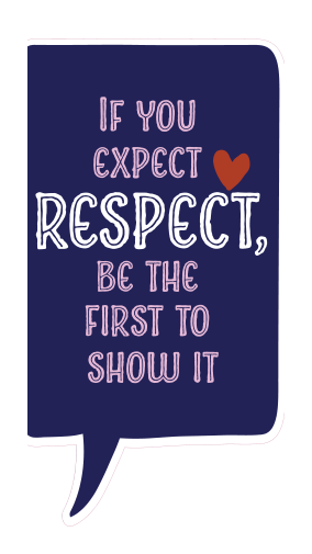 Locker Note – If You Expect Respect Be the First to Show It | 7 × 14 in