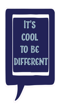 Locker Note – It Is Cool to Be Different | 7 × 14 in