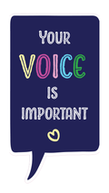 Locker Note – Your Voice Is Important | 7 × 14 in
