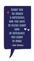 Locker Note – What You Do Makes a Difference | 7 × 14 in