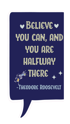 Locker Note – Believe You Can and You Are Halfway There | 7 × 14 in