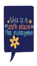 Locker Note – This Is a Safe Place for Everyone | 7 × 14 in